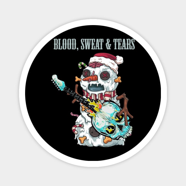 BLOOD SWEAT TEARS BAND Magnet by a.rialrizal